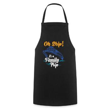 croisière Temps Oh Navire C’est un cadeau de navire de voyage en famille - Tablier de cuisine - noir - Devant - AI Model Male 185 dark (185cm)
