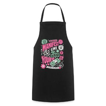 Manifest Like It's Already Yours - Cooking Apron - black - Front - AI Model Male 185 dark (185cm)