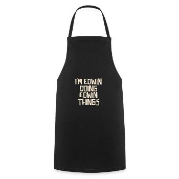 I'm Edwin doing Edwin things - Cooking Apron - black - Front - AI Model Male 185 dark (185cm)
