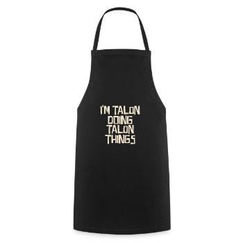 Je suis Talon en train de faire des choses Talon - Tablier de cuisine - noir - Devant - AI Model Male 185 dark (185cm)