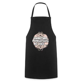 Physics Phyker Lustig Quantum Physics - Cooking Apron - black - Front - AI Model Male 185 dark (185cm)