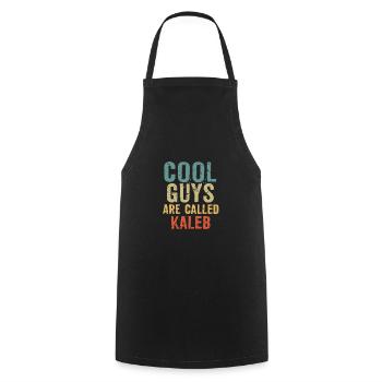 Les mecs cool s’appellent kaleb - Tablier de cuisine - noir - Devant - AI Model Male 185 dark (185cm)