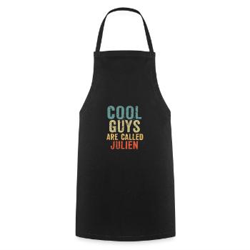Cool guys are called julien - Cooking Apron - black - Front - AI Model Male 185 dark (185cm)