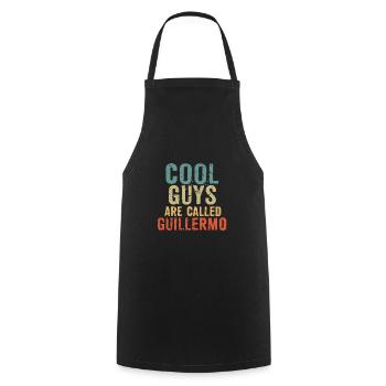 Cool guys are called Guillermo - Cooking Apron - black - Front - AI Model Male 185 dark (185cm)