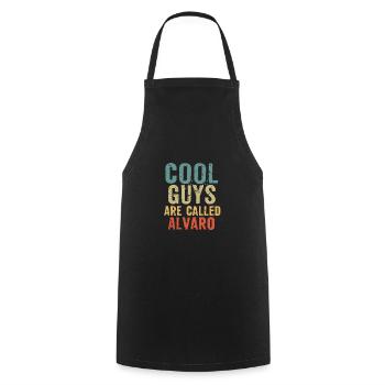 Cool guys are called Alvaro - Cooking Apron - black - Front - AI Model Male 185 dark (185cm)