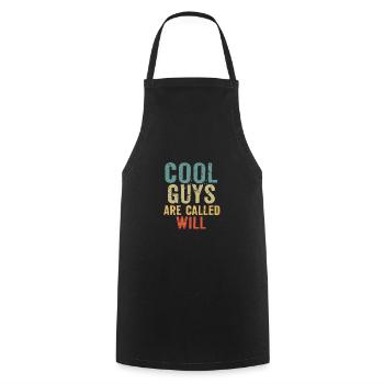 Cool guys are called Will - Cooking Apron - black - Front - AI Model Male 185 dark (185cm)