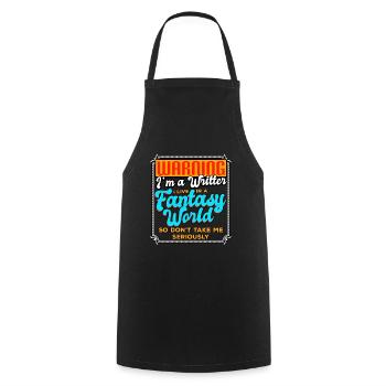 Warning I'm A Writer I Live In A Fantasy World - Cooking Apron - black - Front - AI Model Male 185 dark (185cm)