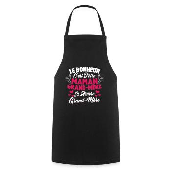 Le bonheur c'est d'être maman et grand mère - Tablier de cuisine - noir - Devant - AI Model Male 185 dark (185cm)
