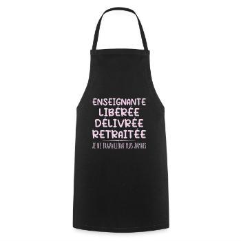 Enseignante célèbre sa retraite avec humour cadeau - Tablier de cuisine - noir - Devant - AI Model Male 185 dark (185cm)
