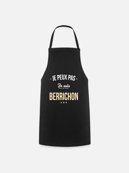 Je peux pas je suis Berrichon - Tablier de cuisine - noir