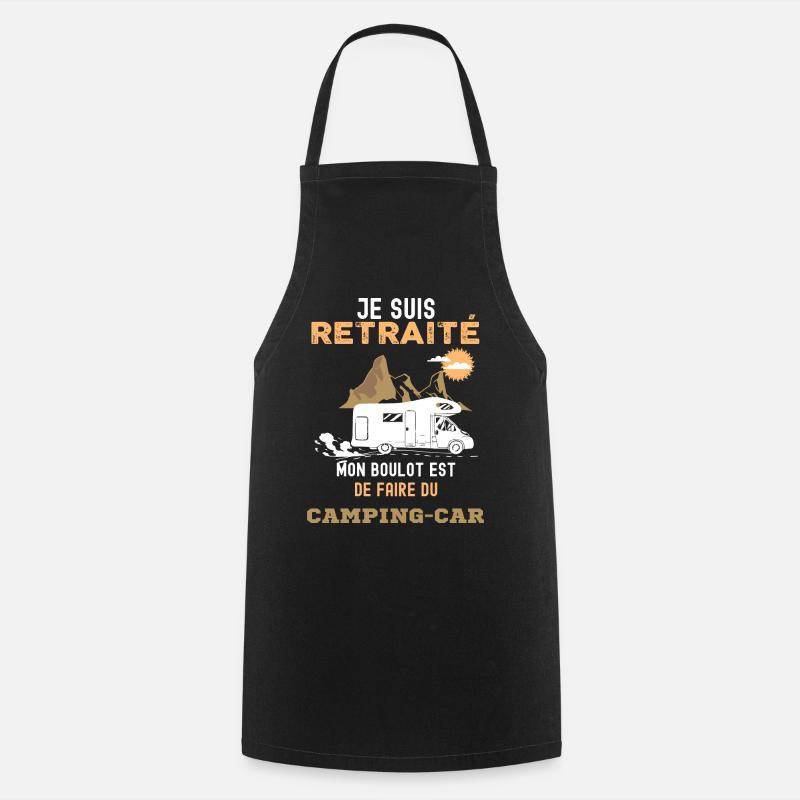 Camping-car retraité humour camping - Tablier de cuisine - noir