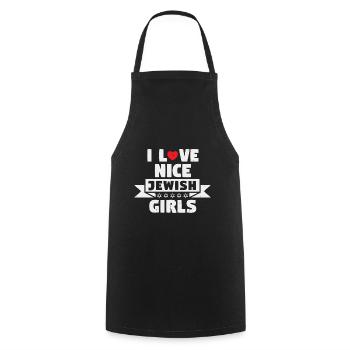 I love nice jewish girls - Cooking Apron - black - Front - AI Model Male 185 dark (185cm)
