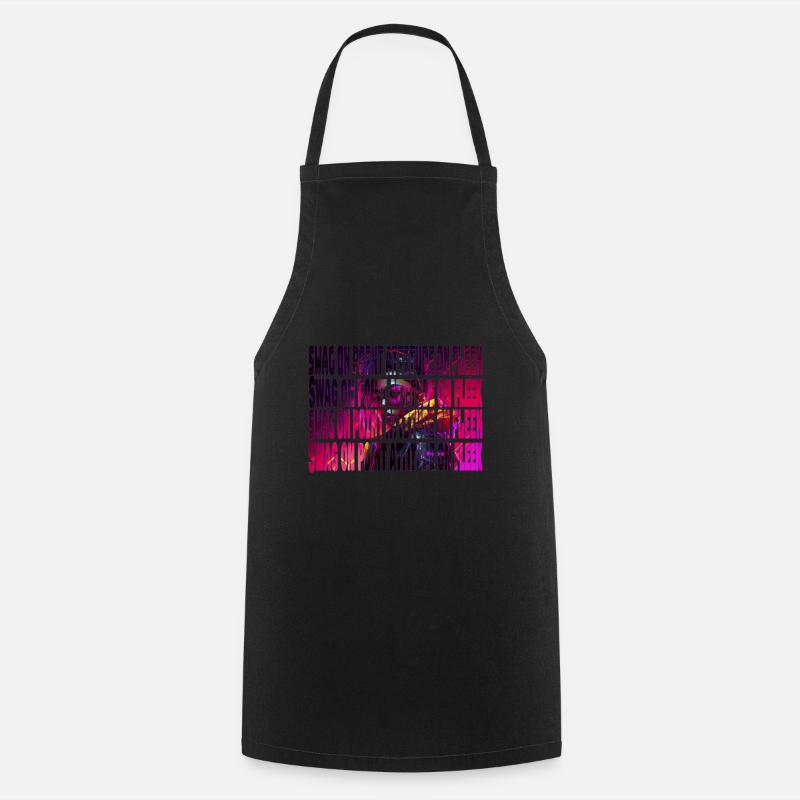 Swag on point attitude on fleek - Cooking Apron - black