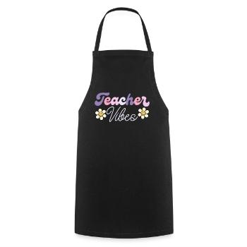 Teacher Vibes Teacher Humor - Cooking Apron - black - Front - AI Model Male 185 dark (185cm)
