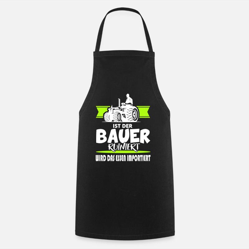 Ist der Bauer ruiniert Demostration Protest - Kochschürze - Schwarz