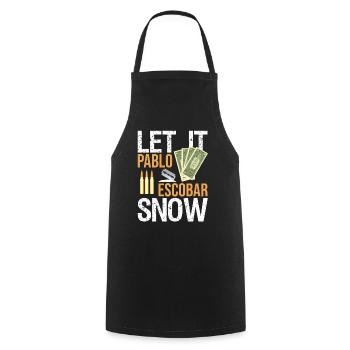 Pablo Escobar "Let it Snow" - Cooking Apron - black - Front - AI Model Male 185 dark (185cm)