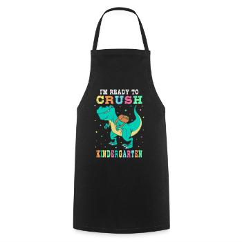 Ready to crush kindergarten - Cooking Apron - black - Front - AI Model Male 185 dark (185cm)
