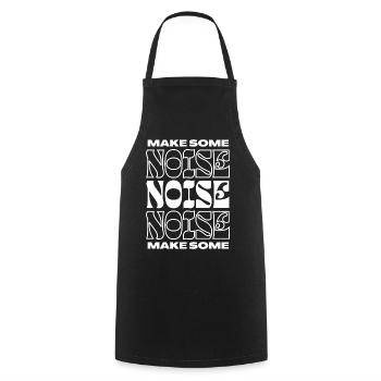 Make Some Noise - Cooking Apron - black - Front - AI Model Male 185 dark (185cm)
