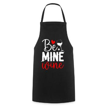 Witziges Be Mine Wine Valentinstag Wein Liebhaber - Kochschürze - Schwarz - Vorne - AI Model Male 185 dark (185cm)
