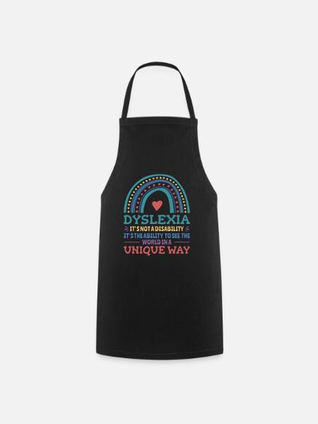 Dyslexia Awareness Dyslexic - Cooking Apron - black