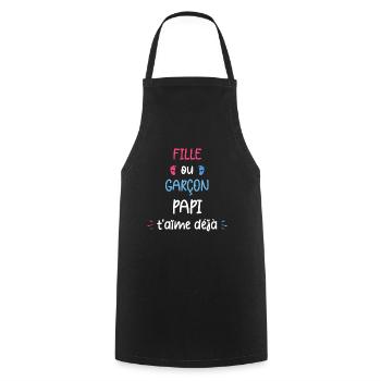 Fille ou garçon papi t'aime déjâ - Tablier de cuisine - noir - Devant - AI Model Male 185 dark (185cm)