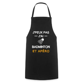 je peux pas j'ai badminton apéro badiste - Tablier de cuisine - noir - Devant - AI Model Male 185 dark (185cm)