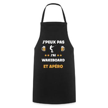 je peux pas j'ai wakeboard apéro cadeau - Tablier de cuisine - noir - Devant - AI Model Male 185 dark (185cm)