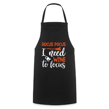 hocus pocus i need wine to focus Funny Quote Gift - Cooking Apron - black - Front - AI Model Male 185 dark (185cm)