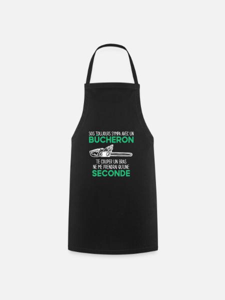 Bûcheron Tronçonneuse Humour Cadeau - Tablier de cuisine - noir