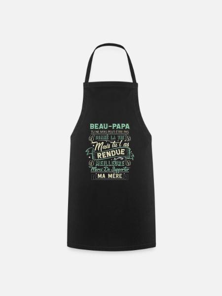 Beau Père Cadeau Humour Fête Des Pères Beau Papa - Tablier de cuisine - noir