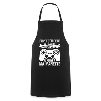 Gamer Je Pense À Ma Manette Cadeau Jeux Vidéos - Tablier de cuisine - noir - Devant - AI Model Male 185 dark (185cm)