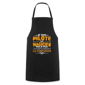 Pilote | Pilote pas Magicien | Meilleur Pilote - Tablier de cuisine - noir - Devant - AI Model Male 185 dark (185cm)