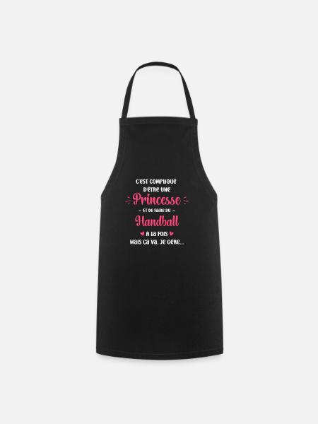 C'est Compliqué princesse et de faire du Handball - Tablier de cuisine - noir