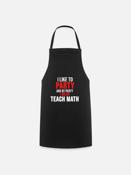 Mathe T-Shirt Mathematik Mathelehrer Geschenk - Kochschürze - Schwarz