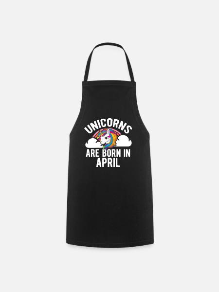 Unicorns Are Born In April Shirt Birthday Month - Cooking Apron - black