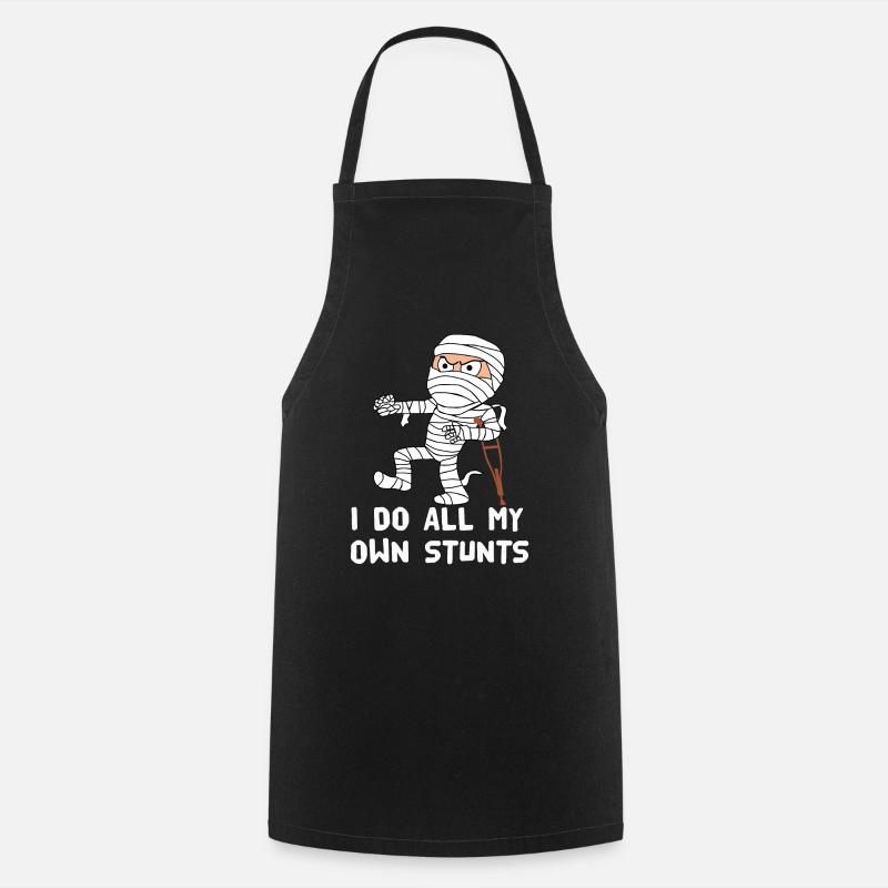 I Do My Own Stunts Funny Broken Arm Leg - Cooking Apron - black