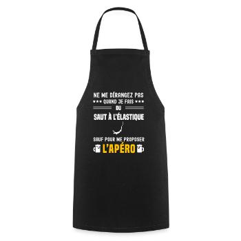 saut à l'élastique ne dérangez pas sauf apéro - Tablier de cuisine - noir - Devant - AI Model Male 185 dark (185cm)