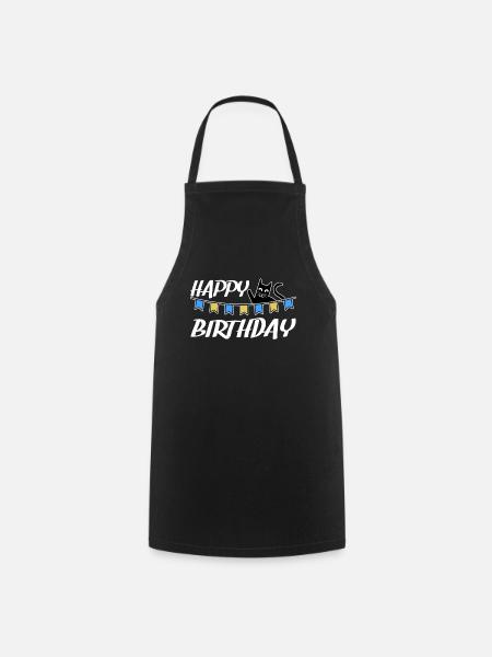 Happy Birthday Geburtstag Katzen Katze Geschenk - Kochschürze - Schwarz