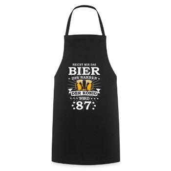 Reicht mir das Bier ihr Narren der König wird 87 - Kochschürze - Schwarz - Vorne - AI Model Male 185 dark (185cm)