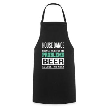 House Dance löst Probleme, Bier löst den Rest - Kochschürze - Schwarz - Vorne - AI Model Male 185 dark (185cm)