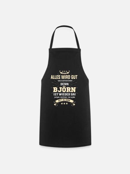 Alles wird gut denn Björn Ist da Outfit - Kochschürze - Schwarz
