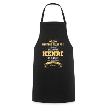 Everything will be fine Henri Is back - Cooking Apron - black - Front - AI Model Male 185 dark (185cm)