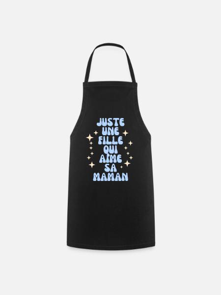 Juste Une Fille Qui Aime Sa Maman - Tablier de cuisine - noir