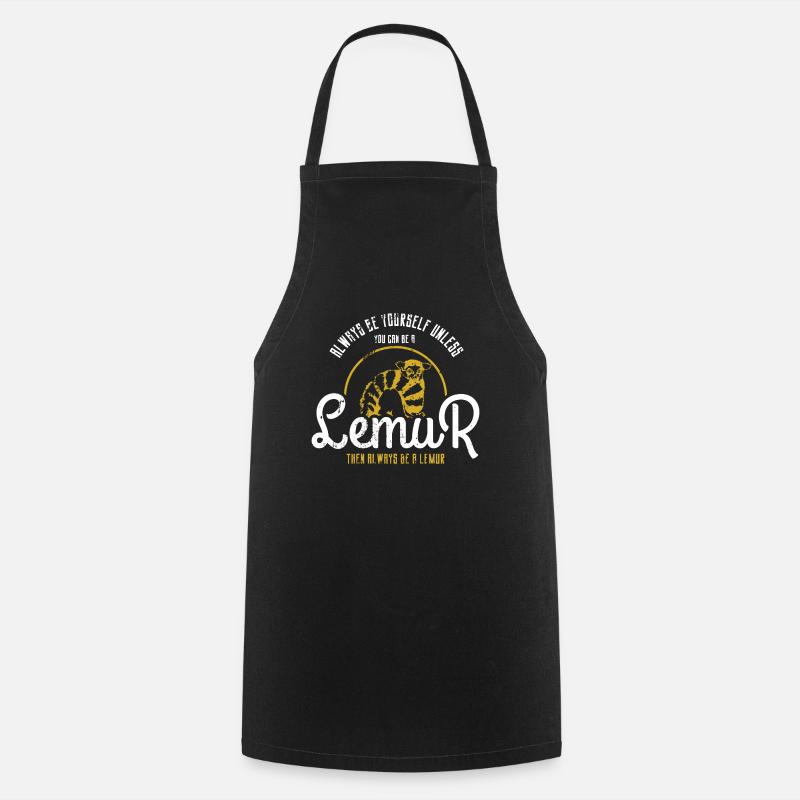 Lemur Always be lemur - Cooking Apron - black