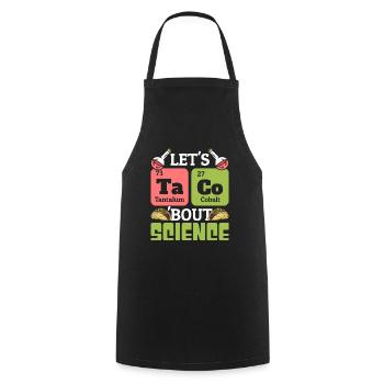 Teacher Student Funny Joke Let's Taco Bout Science - Cooking Apron - black - Front - AI Model Male 185 dark (185cm)