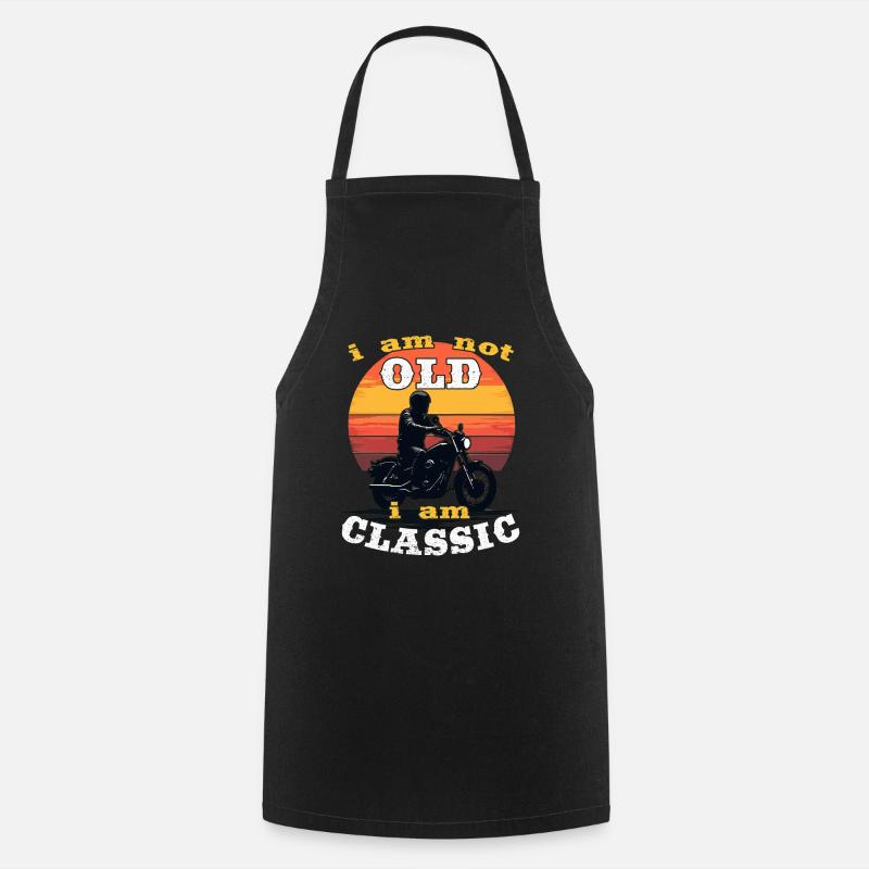 I'm not old, I'm classic - Cooking Apron - black