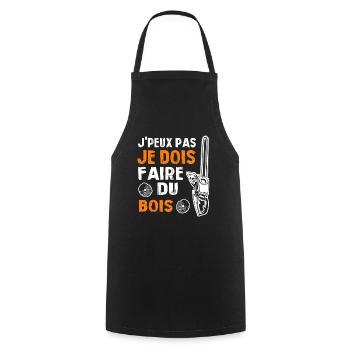 J peux pas je dois faire du bois - Tablier de cuisine - noir - Devant - AI Model Male 185 dark (185cm)