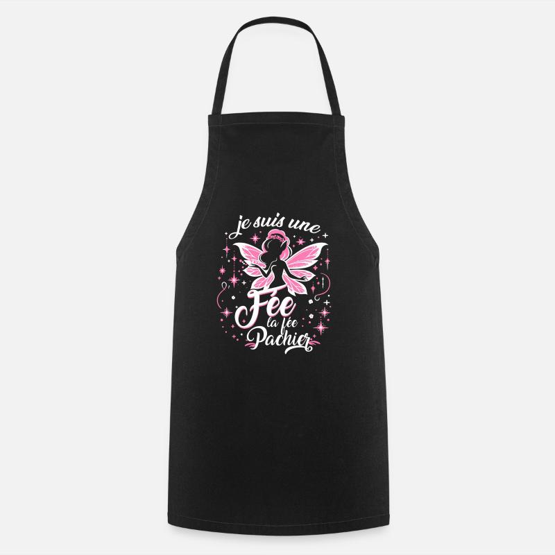Je Suis Une Fée La Fée Pachier - Tablier de cuisine - noir