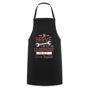 Si Hervé ne peut pas le réparer on est foutus - Tablier de cuisine - noir - Devant - AI Model Male 185 dark (185cm)