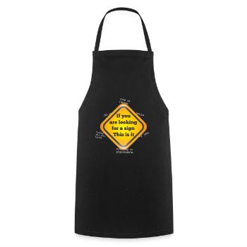 This sign is it - Kochschürze - Schwarz - Vorne - AI Model Male 185 dark (185cm)